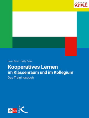 cover image of Kooperatives Lernen im Klassenraum und im Kollegium